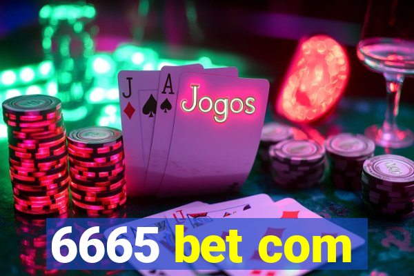 6665 bet com